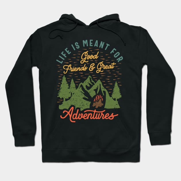 Friends & Adventures - Inspirational Quote Hoodie by cidolopez